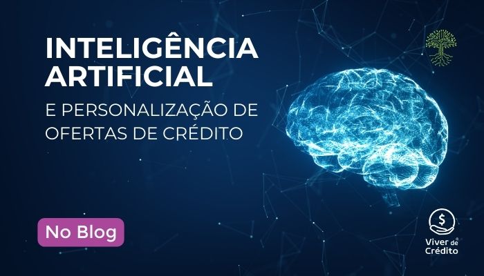 Uso da Inteligência Artificial no Mercado de Crédito